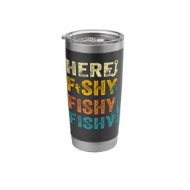 Fishing Here Fishy Retro Fish Lover Fisherman Men Women Kids Stainless Steel Insulated Tumbler