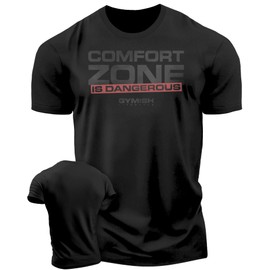 Comfort Zone is Dangerous Inspirational Workout Lifting Tshirt for Men (LG, Comfort Zone Black on Black)