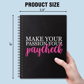 QYUVK Make Your Passion Your Paycheck Hardcover 160 Pages Spiral Notebooks 6x8 Inches for Writing and Drawing, Funny Black Journal Or Diary Gift For Women Men Colleague Office Worker Employee