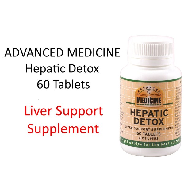 ADVANCED MEDICINE Hepatic Detox 60 Tablets ( Liver Support Supplement )