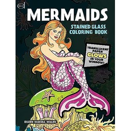 Mermaids Stained Glass Coloring Book (Dover Fantasy Coloring Books)