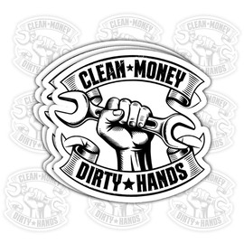 3 Pcs Dirty Hands Clean Money Sticker Gifts For Blue Collar Workers, Mechanics, Construction Workers, Handymen, Heavy Equipment Operators, Farmers, Technicians, Welders, Labor Force Pride Fans – 3"x3"