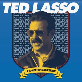 2024 Ted Lasso Wall Calendar