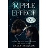 The Ripple Effect: Book One (A time travel romance) (The