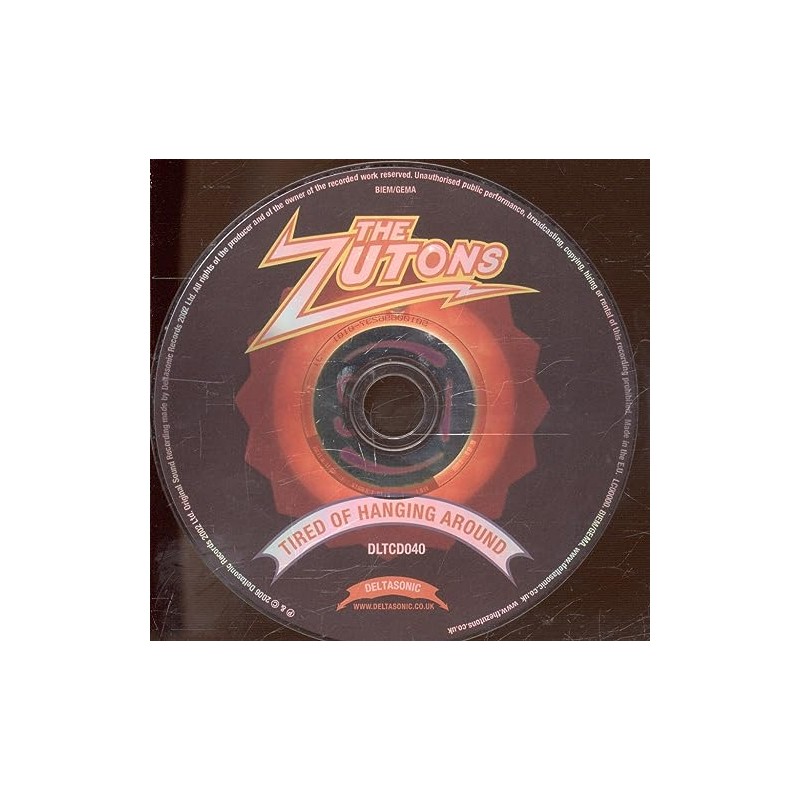 Tired Of Hanging Around-CD