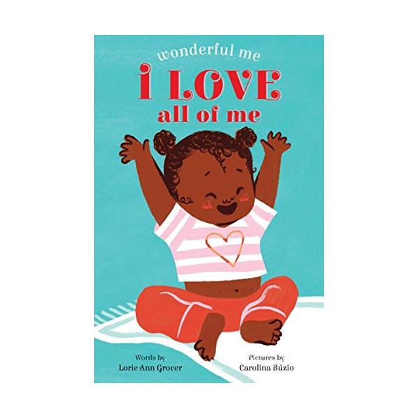 I Love All of Me (Wonderful Me)