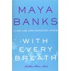 With Every Breath: A Slow Burn Novel