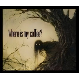 Handmade Where Is My Coffee Scary Witch Creepy Lady Tree  - MAGNET