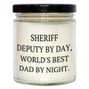 Sheriff Deputy Gifts for Dad - Sheriff Deputy by Day