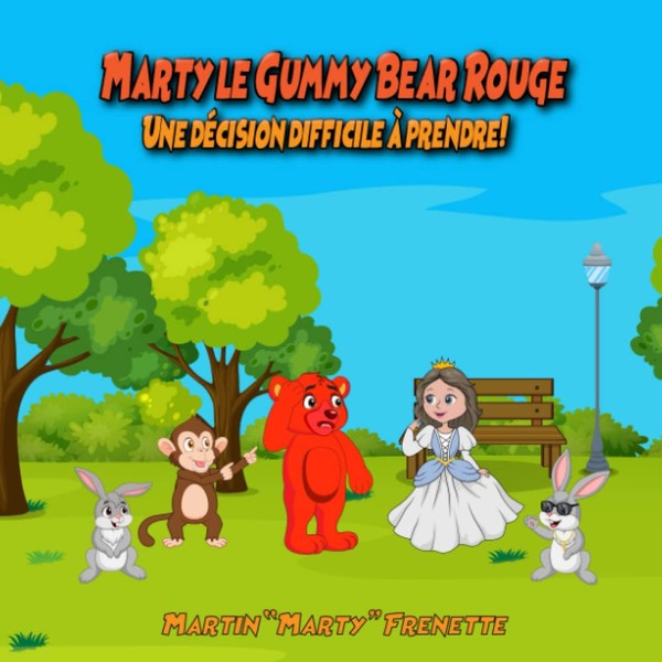 Marty Le Gummy Bear Rouge: Une décision difficile à prendre!