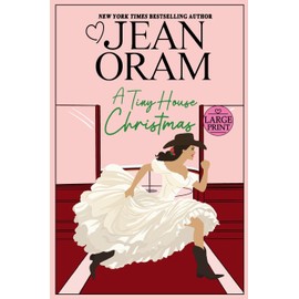 A Tiny House Christmas: A Runaway Bride Christmas Romance (Hockey Sweethearts)