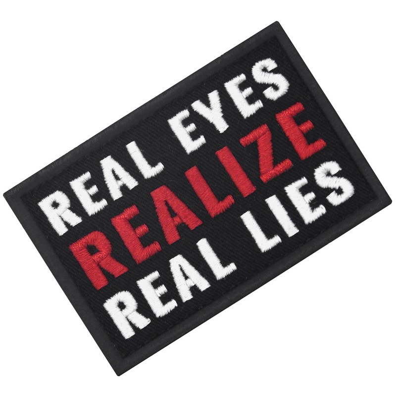Real eyes make true lies with embroidered Velcro patch