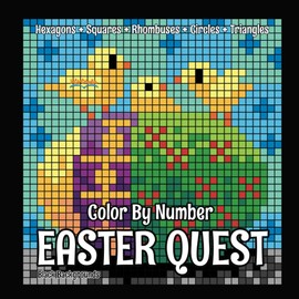 EASTER QUEST Color By Number (Black Backgrounds): coloring pictures hidden by 5 grids: hexagons, circles, triangles, rhomboids, squares