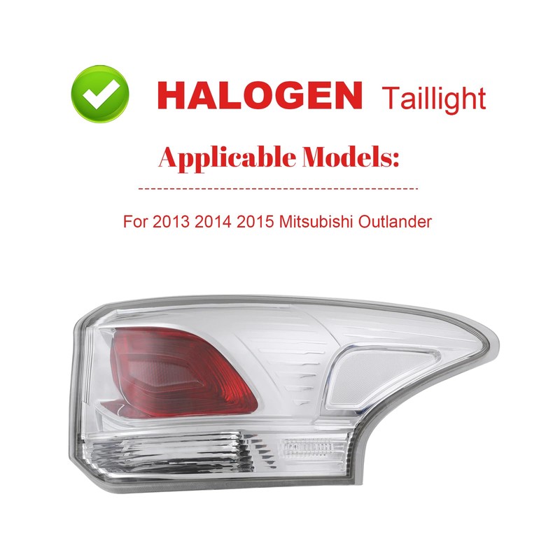 Tsomony For 2013-2015 Mitsubishi Outlander Halogen Tail Light (Right Side)