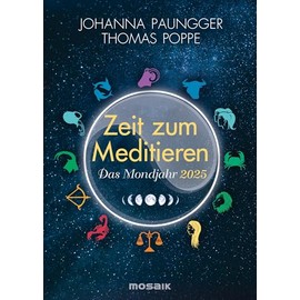 Das Mondjahr 2025 - Zeit zum Meditieren: Affirmationen für jeden Tag - Taschenkalender