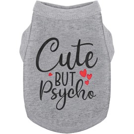 Stylish Dog Clothes: Expressive Cotton Puppy Shirt Vest for Small and Medium Dogs, Featuring 'Cute but Psycho' Slogan Print - Perfect for Showing Off Your Pet's Unique Style! Grey XXL