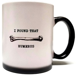 Meanmuggin Heat Activated/Color Changing - I Found That Humerus - Funny 11oz Ceramic Mug, DOUBLE COAT MAGIC BLACK LAYER - Science, Nurses, Anatomy, Doctor - Giftable Foam Box Protection