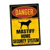 Mastiff English Sign Danger Security System Door Sign Dog Sign