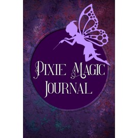Pixie Magic Journal