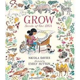 Grow: Secrets of Our DNA