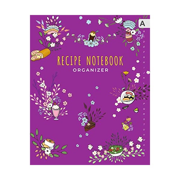 Recipe Notebook Organizer: 8x10 Large Recipe Book to Write In
