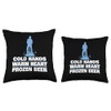 Cold Hands Warm Heart Ice Fishing Throw Pillow