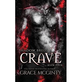 Crave: Shadow Bred Book 4