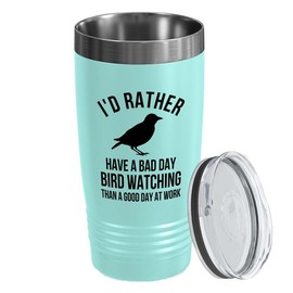 Birding Teal Edition Viking Tumbler 20oz - Bad Day Bird Watching - Bird Feeder Backyard Birdwatcher Gifts Birding Bird Lover