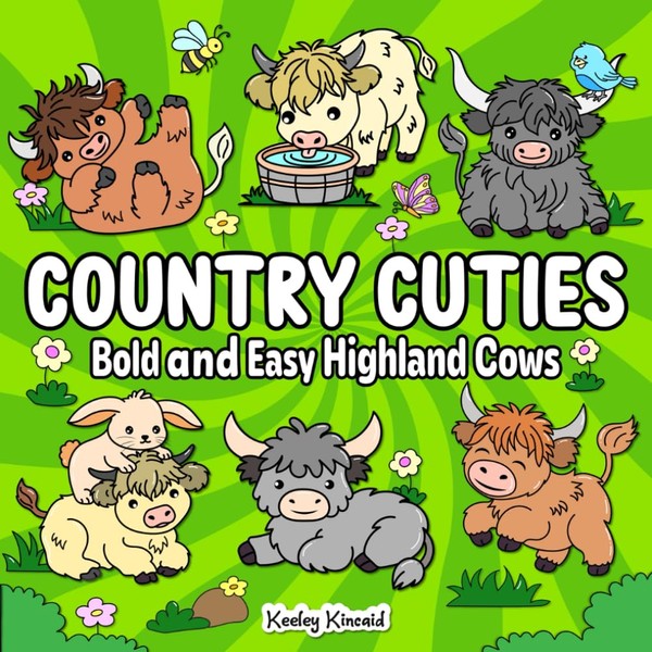 Country Cuties: Bold and Easy Highland Cows (Bold & Easy