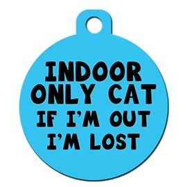 Cute Cat Pet Collar Charm - Indoor Only Cat If I'm Out I'm Lost - Double Sided (Blue)