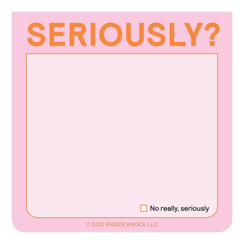 1-Count Knock Knock Seriously?! Sticky Note (Pastel Version, 3 x