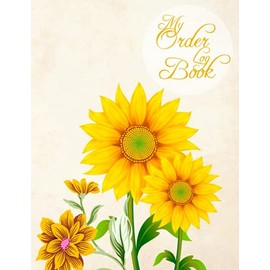 My Order Log Book: Customer Order Tracker for Online Businesses,Daily Sales Log Book, Order Log Book for Small Businesses 2021