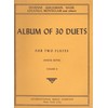 Album of 30 Duets for Two Flutes. Volume II [Sheet