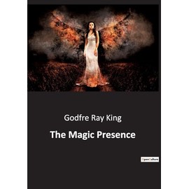 The Magic Presence