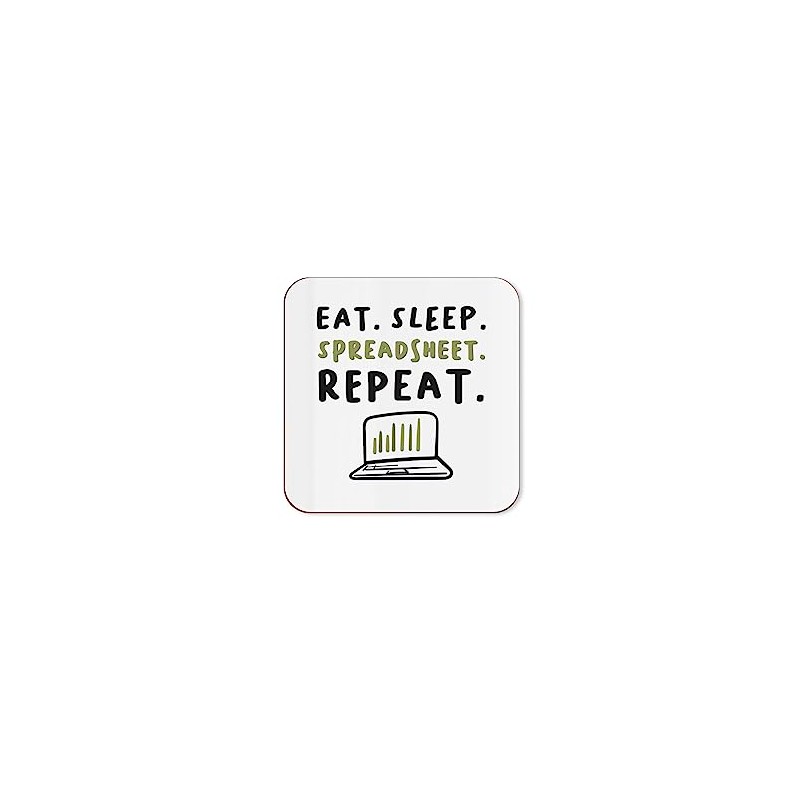 The Victorian Printing Co - Eat. Sleep. Spreadsheet. Repeat. -
