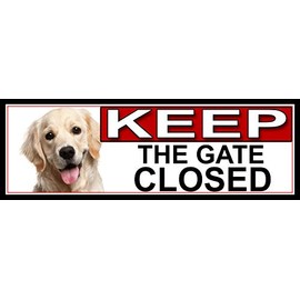 SHAWPRINT Golden Retriever KEEP THE GATE CLOSED METAL GATE SIGN 266mm x 87m. (761H2)