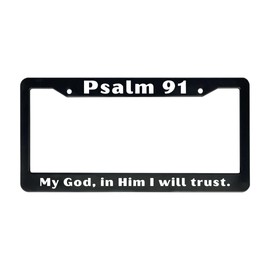 Christian License Plate Frame with Bible Verse Scripture Sayings (Psalm 91, Pack of 1)
