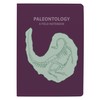 The Unemployed Philosophers Guild Paleontology: A Field Notebook - Passport-Sized
