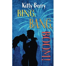 Bing, Bang, BOOM!: A Different Worlds Colliding Rom-Com