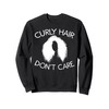 Funny Curly Hair Don't Care Gift For Women Cool Afro