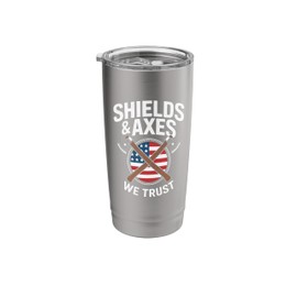 shields and axes we trust american viking norse mythology Stainless Steel Insulated Tumbler