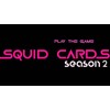 MJM Magic Squid Cards Season 2 by Player 456