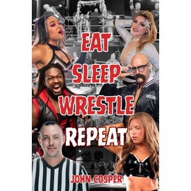 Eat Sleep Wrestle Repeat