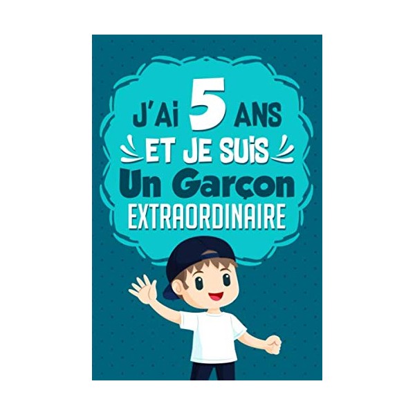 J'ai 5 ans et je suis un garçon extraordinaire: Cadeau