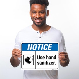 Sigo Signs, Notice Use Hand Sanitizer Sign, 10x14 Inches, Rust Free .040 Aluminum, Fade Resistant, Made in USA