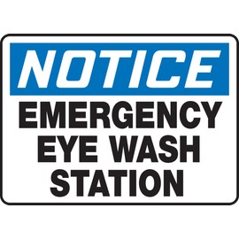 NOTICE EMERGENCY EYE WASH STATION 10" x 14" Dura Aluma-Lite Sign