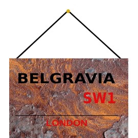 Blechschild With cord 30 x 20 cm Road Sign: Belgravia SW1 London - Blechemma