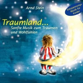 Traumland: Entspannung für Kinder