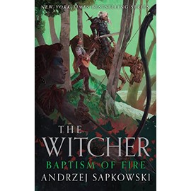Baptism of Fire (The Witcher, 5)