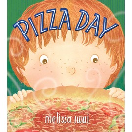 Pizza Day: A Picture Book